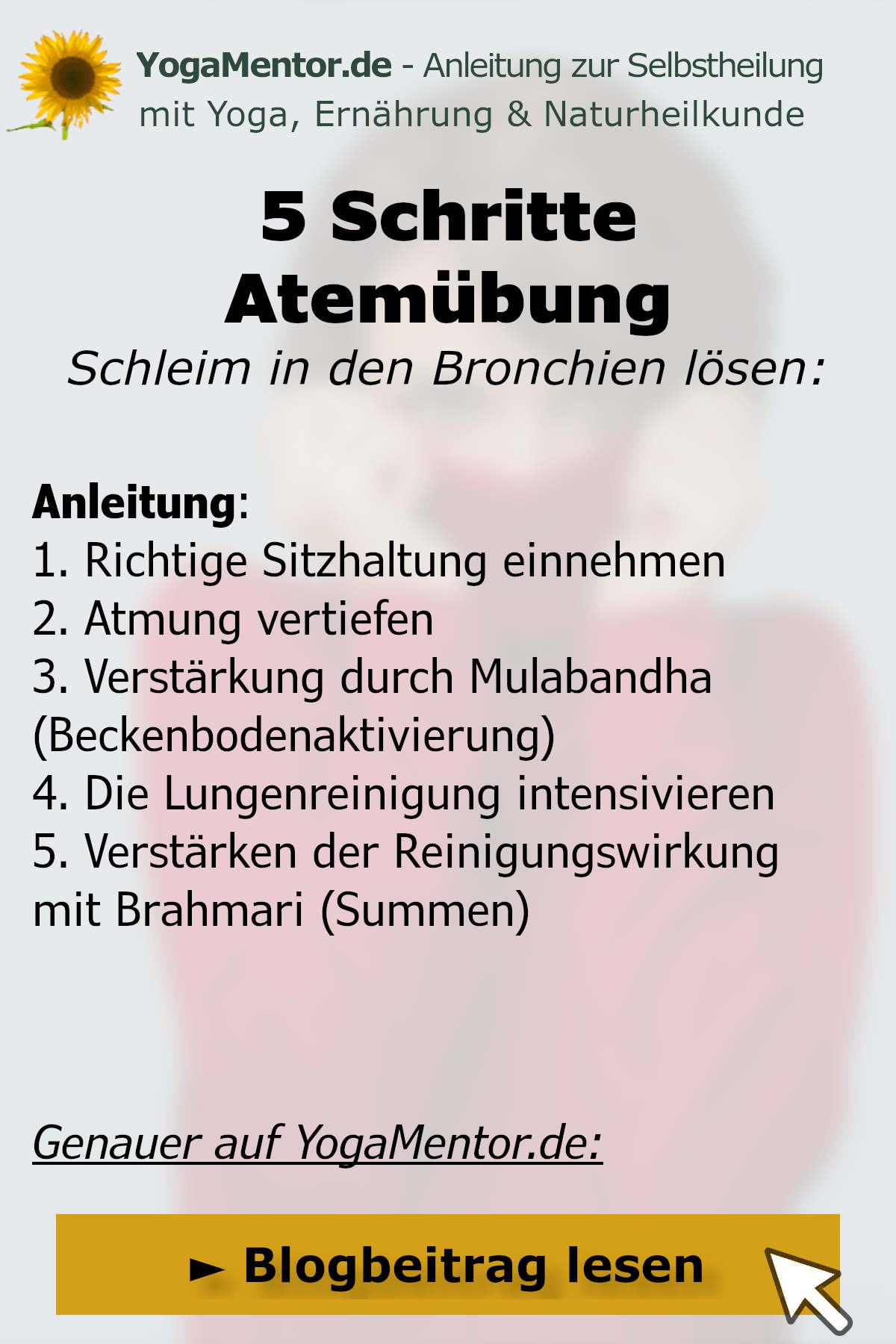 Schleim in den Bronchien - mit 5 Schritte Atemübung lösen - Anleitung