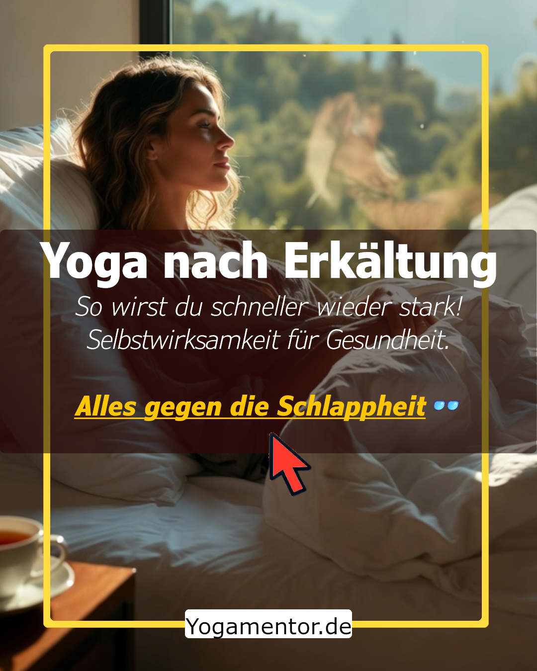 Yoga nach Erkältung - Dein Weg zur Erholung mit Yoga - Alles gegen die Schlappheit.